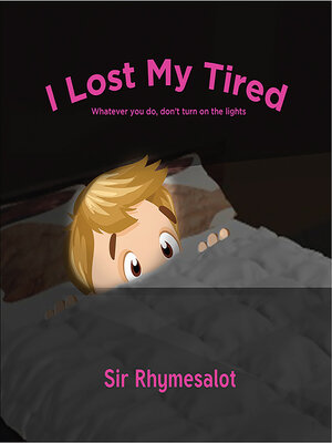 cover image of I Lost My Tired
